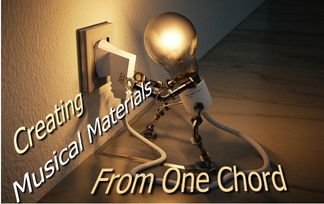 Creating Musical Materials From Just One Chord