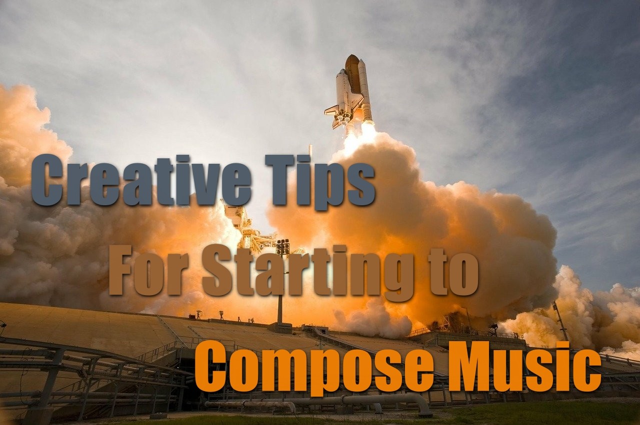 creative tips for starting to compose music