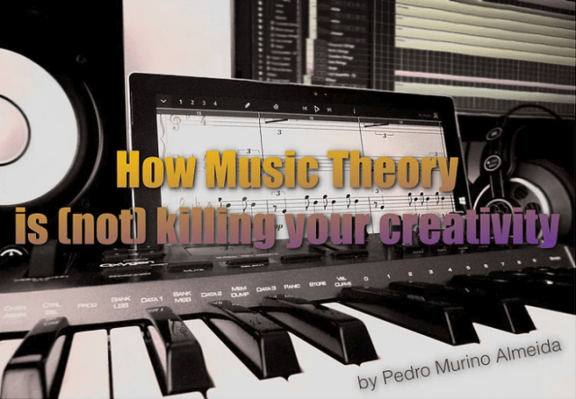 how music theory is not killing your creativity