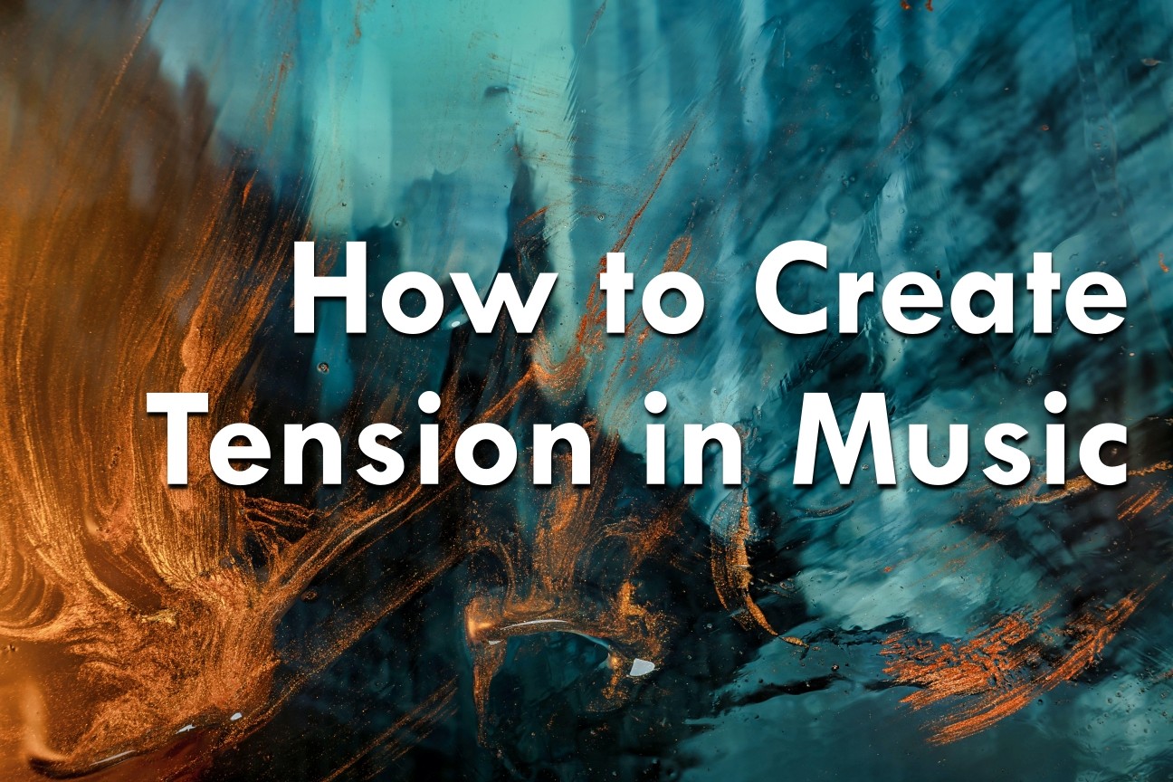 how to create tension in music