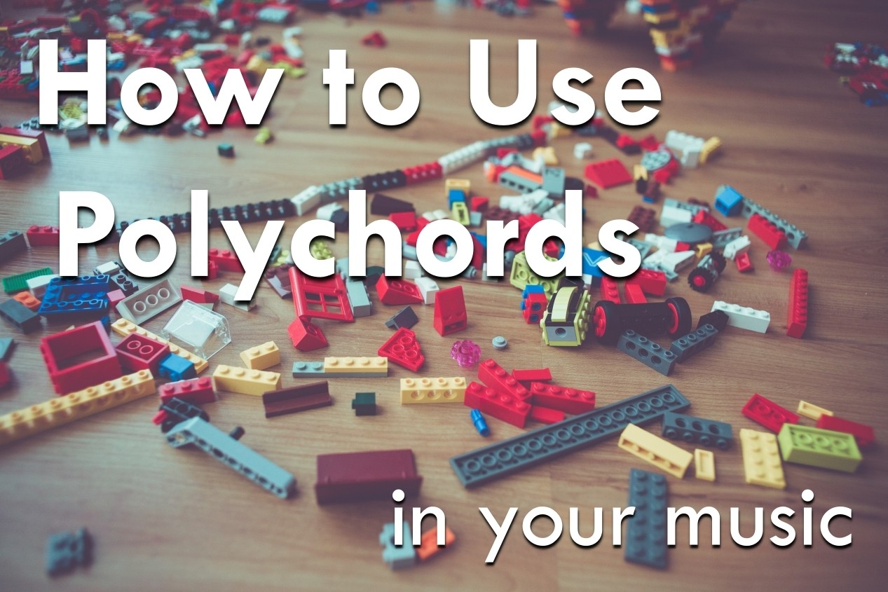 How to Use Polychords in Your Music