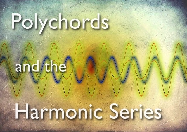 polychords and the harmonic series